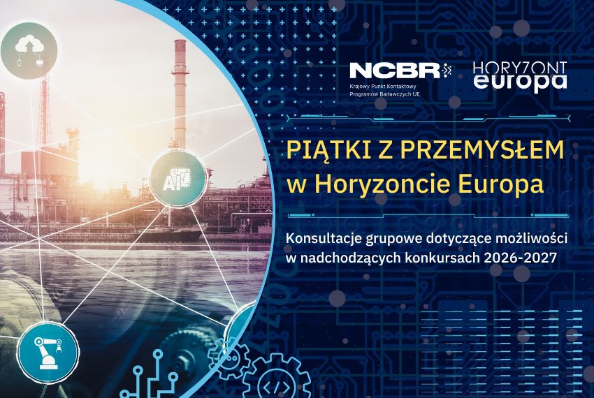 🏭 Piątki z Przemysłem – przygotowanie do konkursów Horyzontu Europa 2026–2027
