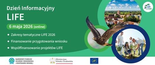 Rejestracja otwarta! Dzień Informacyjny LIFE 2026